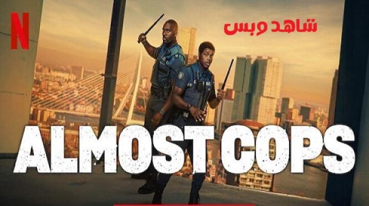 مشاهدة فيلم Almost Cops 2025 مترجم