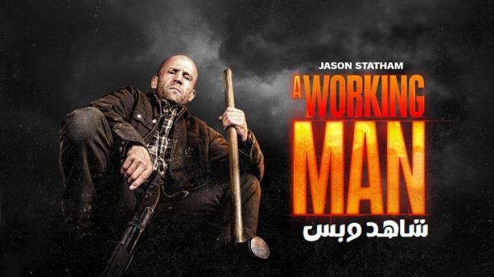 مشاهدة فيلم A Working Man 2025 مترجم
