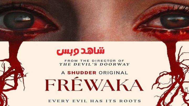 مشاهدة فيلم Frewaka 2024 مترجم