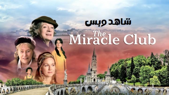مشاهدة فيلم The Miracle Club 2023 مترجم