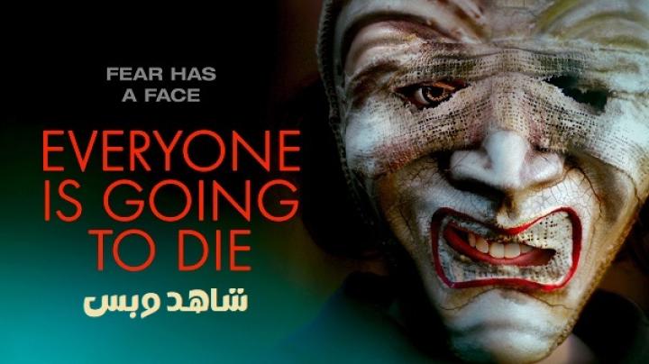 مشاهدة فيلم Everyone Is Going To Die 2024 مترجم