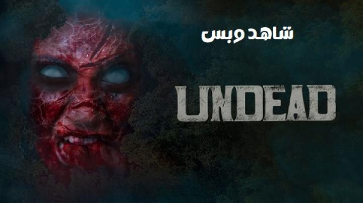 مشاهدة فيلم Undead 2025 مترجم