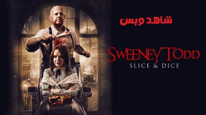 مشاهدة فيلم Sweeney Todd Slice And Dice 2025 مترجم
