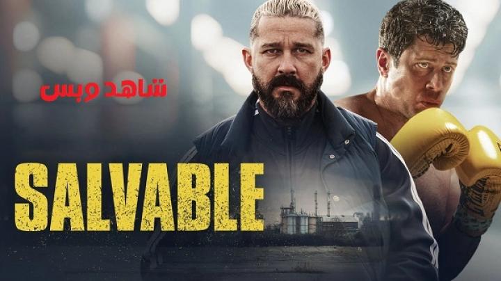 مشاهدة فيلم Salvable 2025 مترجم