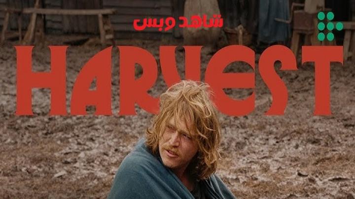 مشاهدة فيلم Harvest 2024 مترجم
